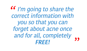 FREE and effective information to eliminate acne forever